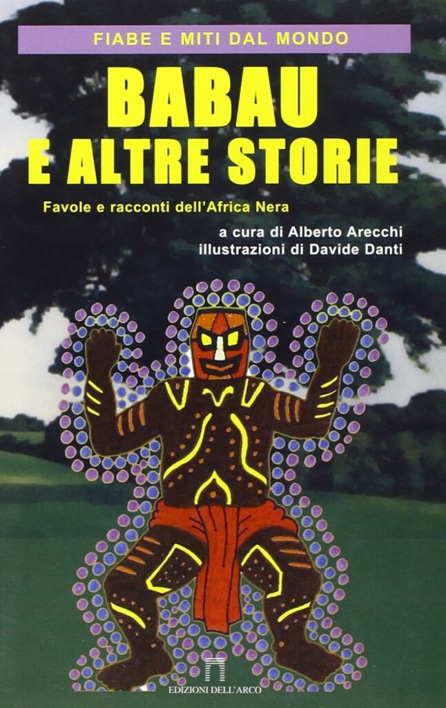 Babau e altre storie Favole e racconti dell'Africa Nera